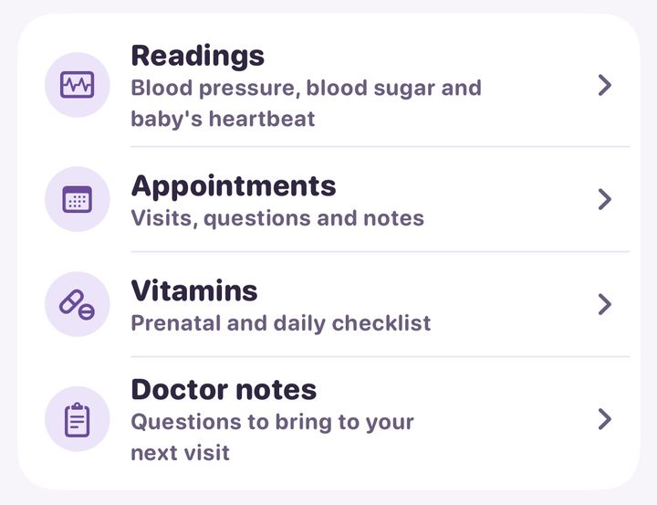 Four visit tools in the lavender theme: Readings (blood pressure, blood sugar and baby's heartbeat), Appointments (visits, questions and notes), Vitamins (prenatal and daily checklist) and Doctor notes (questions to bring to your next visit).