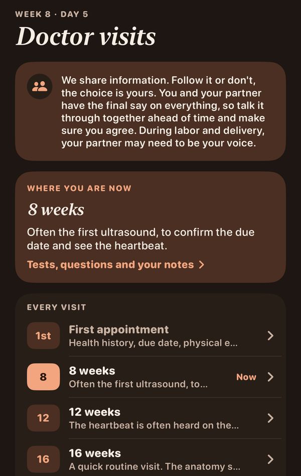 The Doctor visits screen in the dark theme at week 8: a note that says We share information. Follow it or don't, the choice is yours, then the current visit card (8 weeks, often the first ultrasound, to confirm the due date and see the heartbeat) and a list of every visit: first appointment, 8, 12, 16 and 20 weeks.